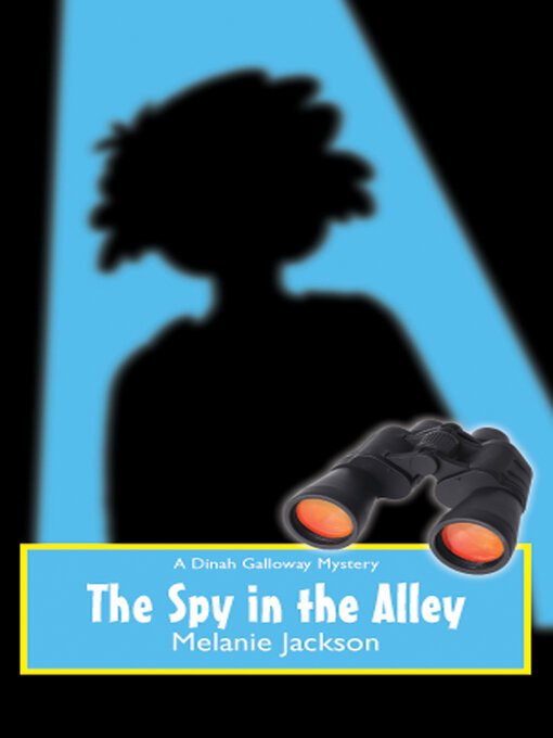 Title details for Spy in the Alley by Melanie Jackson - Wait list
